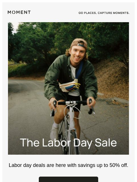 shopmoment newsletter: Moment Labor Day Deals Start Now!