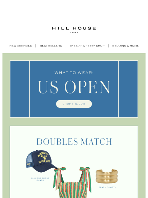 hillhousehome newsletter: What to Wear: US Open