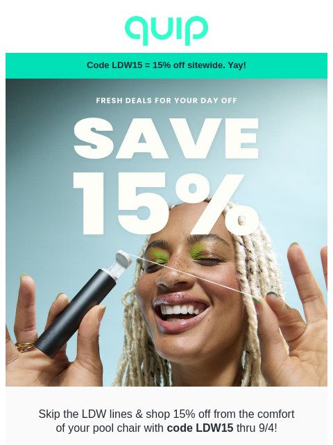 getquip newsletter: 15% off everything starts now!