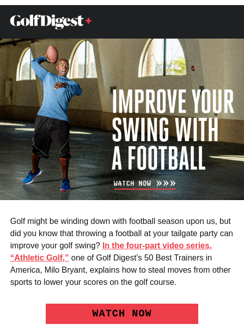 golfdigest newsletter: How football can improve your golf swing