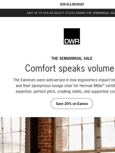 dwr newsletter: 20% off the Eames Lounge Chair and Ottoman