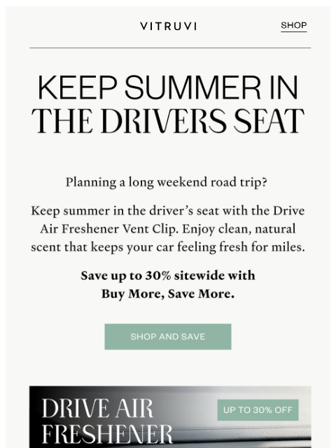 vitruvi newsletter: Keep Summer In the Driver’s Seat and SAVE 🌞