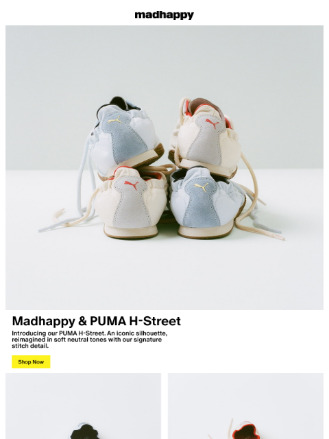 madhappy newsletter: Madhappy & PUMA H-Street