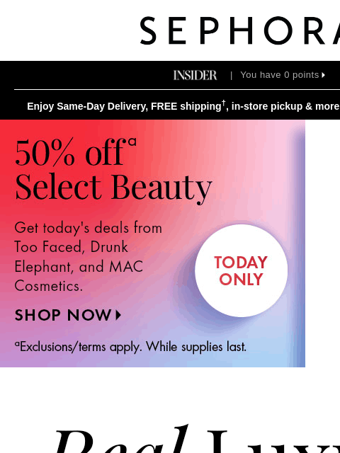 sephora newsletter: Luxe beauty that’s totally worth the hype 💎