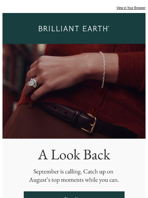 brilliantearth newsletter: In case you missed it...