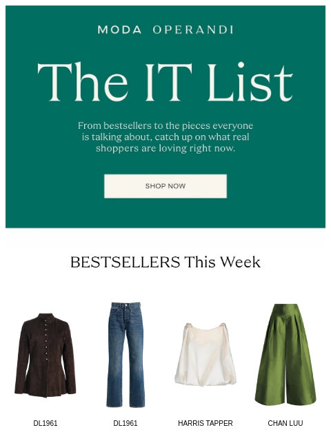modaoperandi newsletter: The IT List: bestsellers, going viral & more