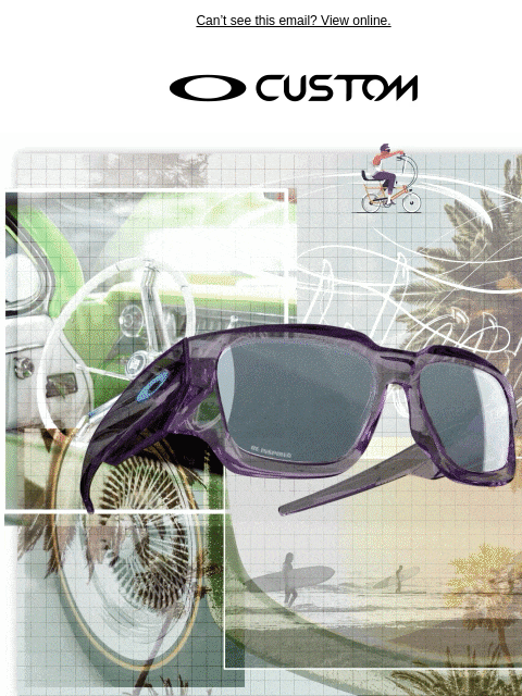 oakley newsletter: The Instagator | Now Ready For Customization
