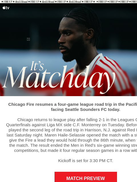 chicagofirefc newsletter: TODAY: Chicago Fire vs Seattle Sounders FC