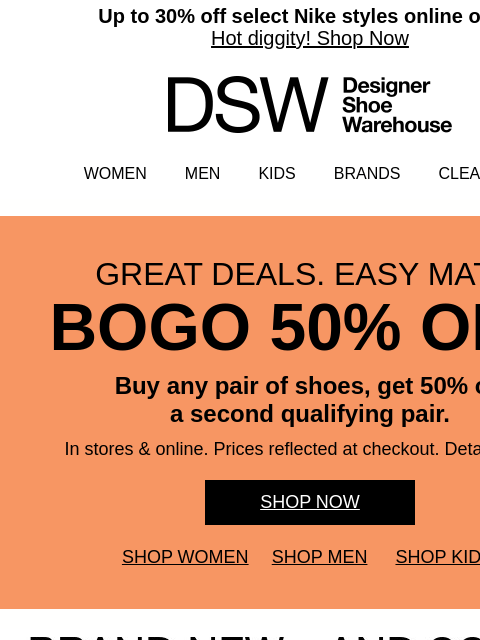 dsw newsletter: BOGO 50% off ends TOMORROW