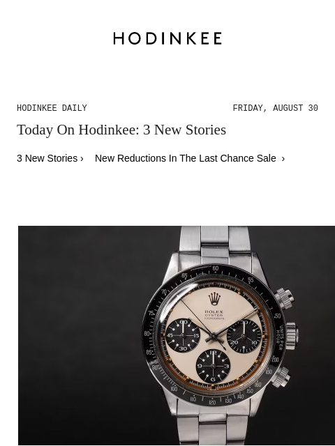 Today on Hodinkee... Bring a Loupe: A Grail-Level Rolex Paul Newman Daytona, A Jaeger-LeCoultre Triple Calendar, And A Neo-Vintage Daniel Roth Chronograph | Hodinkee Daily – Friday, August 30 | Today