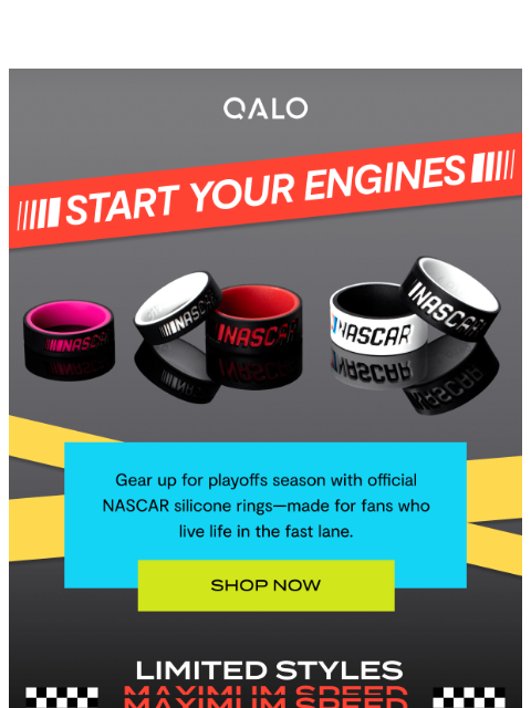 qalo newsletter: Limited time: New NASCAR Rings