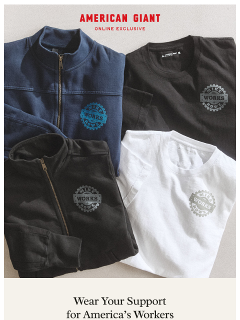 american-giant newsletter: Limited Edition. Built to Do Good.