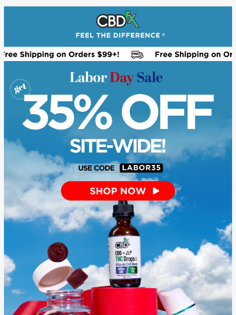 cbdfx newsletter: 🚨 Labor Day Sale: 35% OFF all CBD & THC!