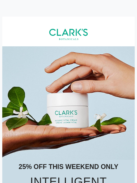 clarksbotanicals newsletter: Not Routine. A Ritual. 25% Off