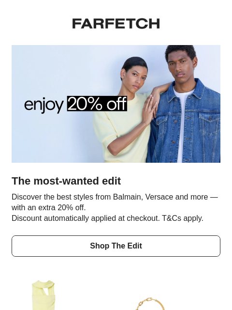 farfetch newsletter: 20% off the best