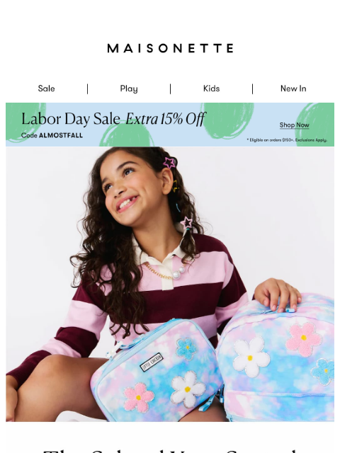 maisonette newsletter: Back-to-School Essentials ✏️ Extra 15% Off