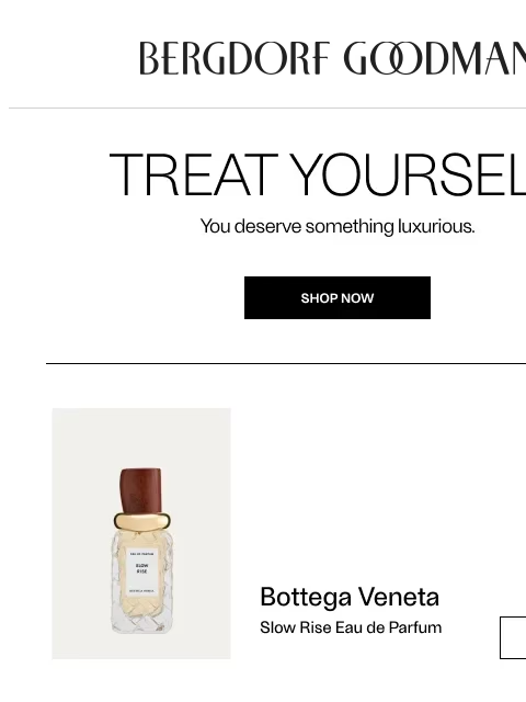 bergdorfgoodman newsletter: Treat Yourself: Finishing Touches