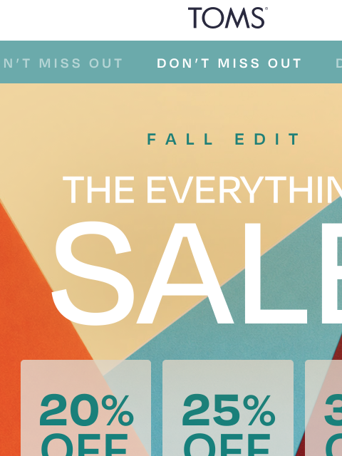 toms newsletter: Still Up to 30% Off on All Fall Faves