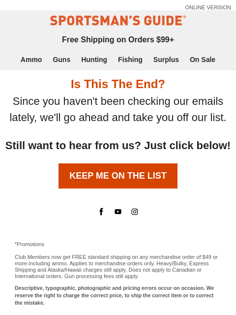 sportsmansguide newsletter: Don't Let This Be Goodbye...