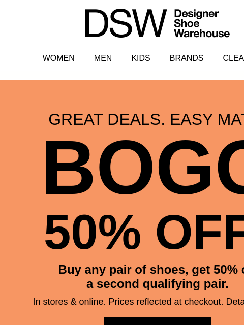 dsw newsletter: BOGO 50% OFF: FINAL HOURS!