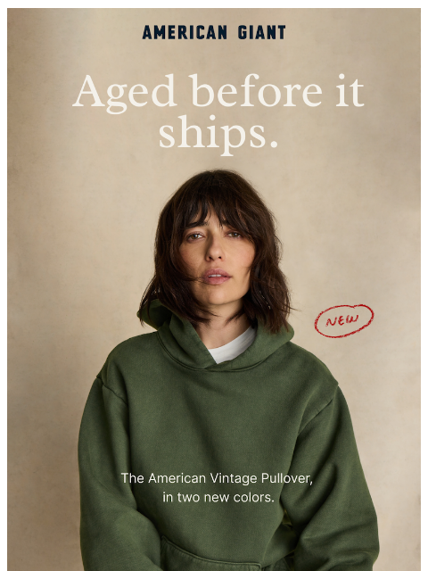 american-giant newsletter: American Vintage Pullover, In Refreshed Colors