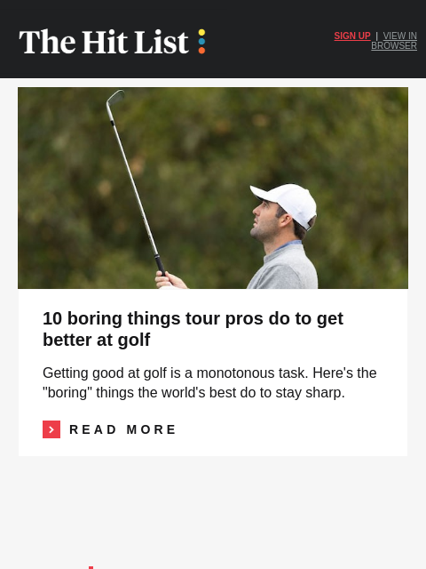 golfdigest newsletter: The boring things pros do to get better