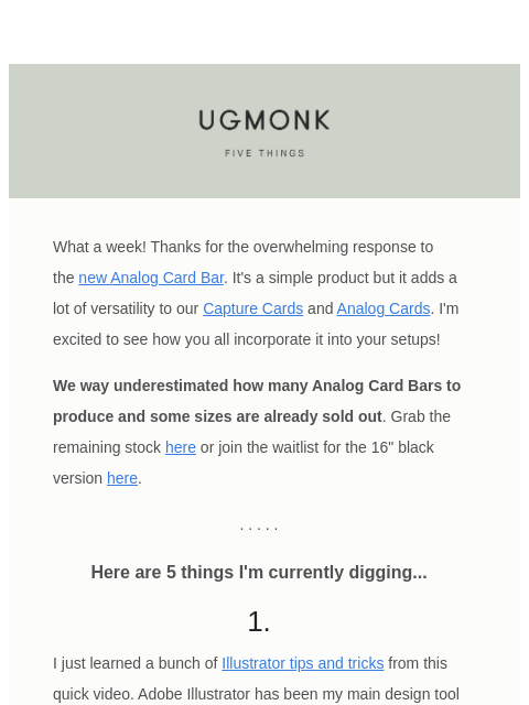 ugmonk newsletter: 5 things I'm digging – August edition