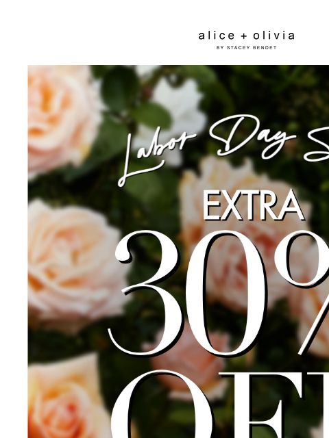 aliceandolivia newsletter: Ends Tomorrow: EXTRA 30% Off