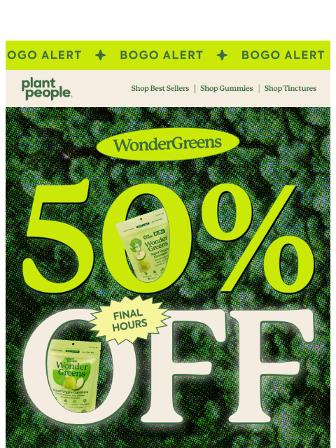 plantpeople newsletter: BOGO final hours 🚨