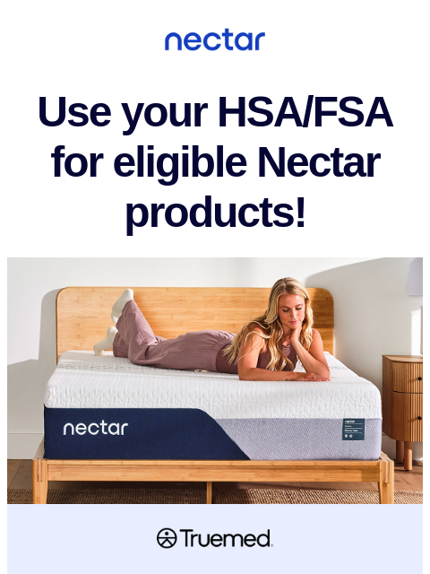 nectarsleep newsletter: Myth busted 🤯: Your HSA/FSA can cover better ZZZs...