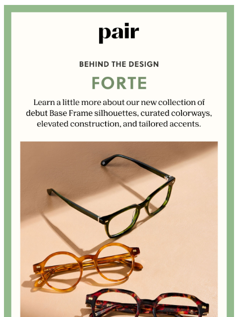 paireyewear newsletter: Behind the Design🎞️