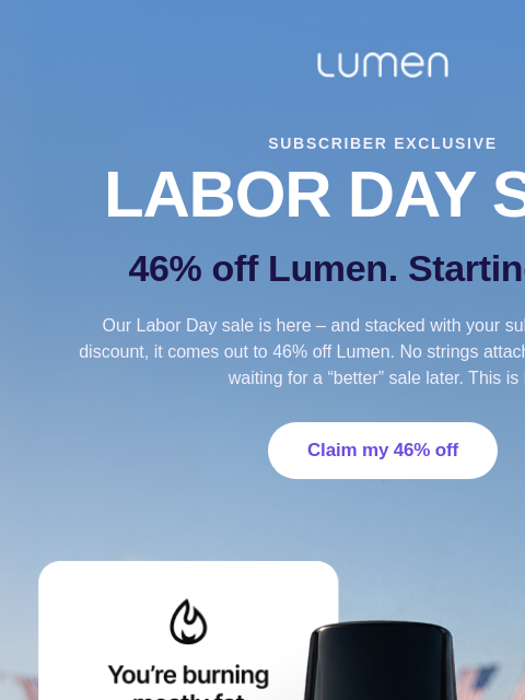 lumen newsletter: Your Labor Day deal just went live
