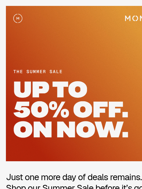 shopmoment newsletter: Final day for up to 50% off Moment gear