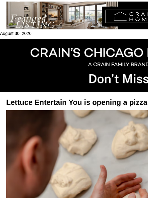 crainalerts newsletter: Lettuce Entertain You opening Fulton Market pizza ...