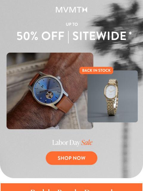 mvmt newsletter: Labor Day Sale: Up to 50% off Restocks & More