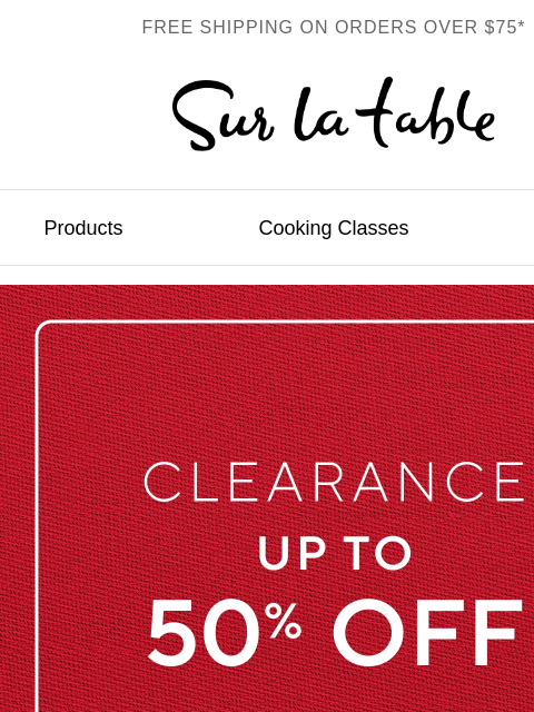 surlatable newsletter: Outfit your kitchen with last-chance Clearance.