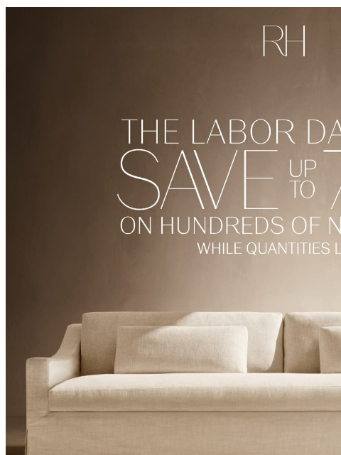 rh newsletter: Enjoy Up to 70% Off Hundreds of New Items. The Lab...
