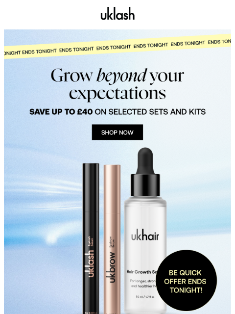 uklash newsletter: Hurry 🚨 Sale ENDS TONIGHT!