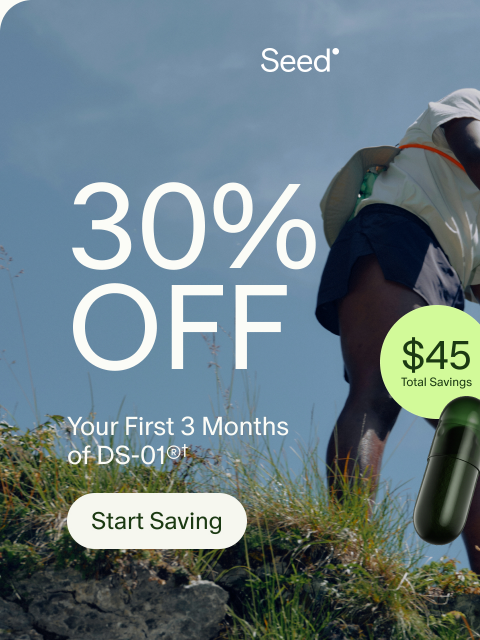 seed newsletter: Ease the bloat with 30% off.