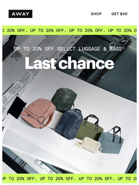 awaytravel newsletter: LAST CHANCE: Save up to 20%