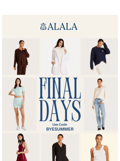 alalastyle newsletter: Final Days of Extra 40% Off Sale Styles