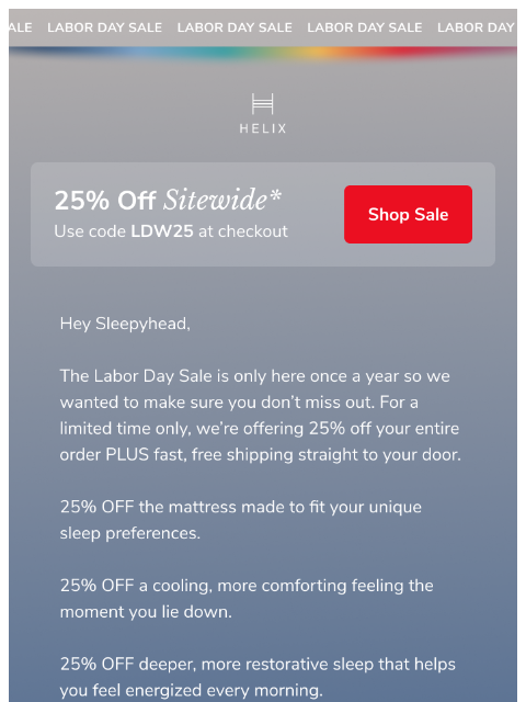 helixsleep newsletter: Don't miss your chance