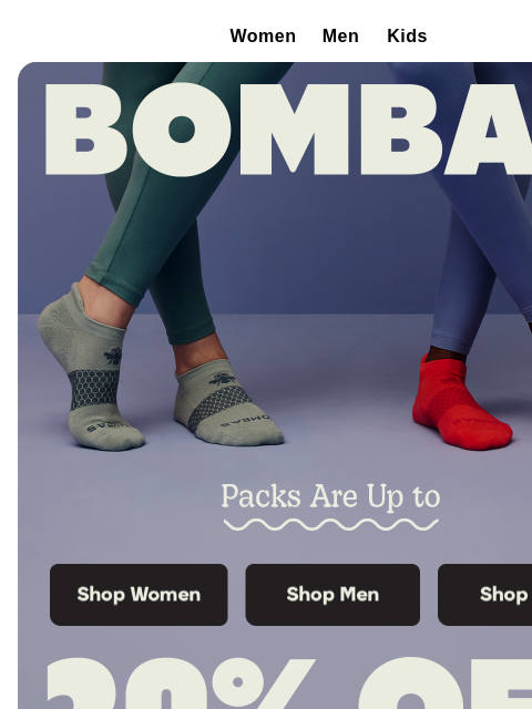 bombas newsletter: Up to 20% Off Packs... and No End in Sight