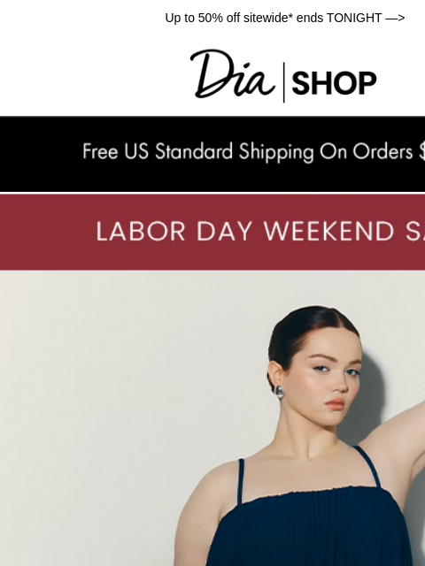 dia newsletter: LAST CHANCE TO *SALE* 💋