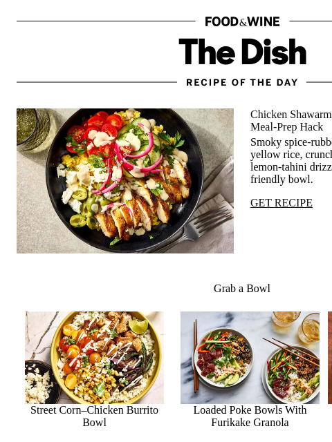 foodandwine newsletter: Chicken Shawarma Bowl