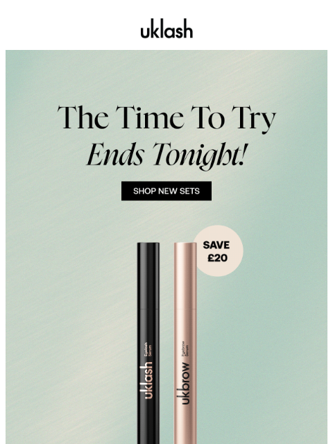 uklash newsletter: £20 Savings END TONIGHT! ⏰❤️‍🔥