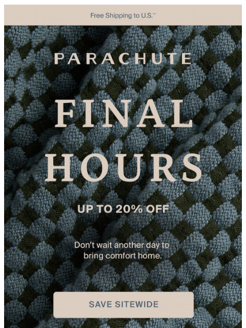 parachutehome newsletter: If You’ve Been Waiting…Don’t