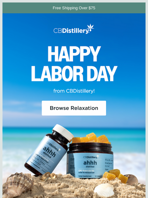 thecbdistillery newsletter: Happy Labor Day from CBDistillery!