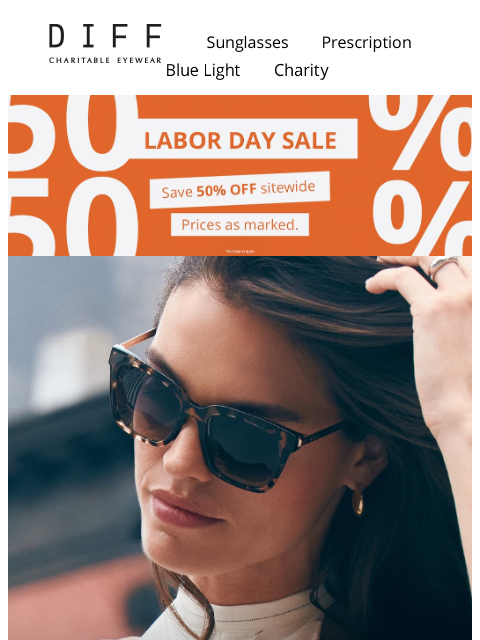 diffeyewear newsletter: Last Chance! 50% Off Best Sellers Is Like 🏃‍♀️ ➡️
