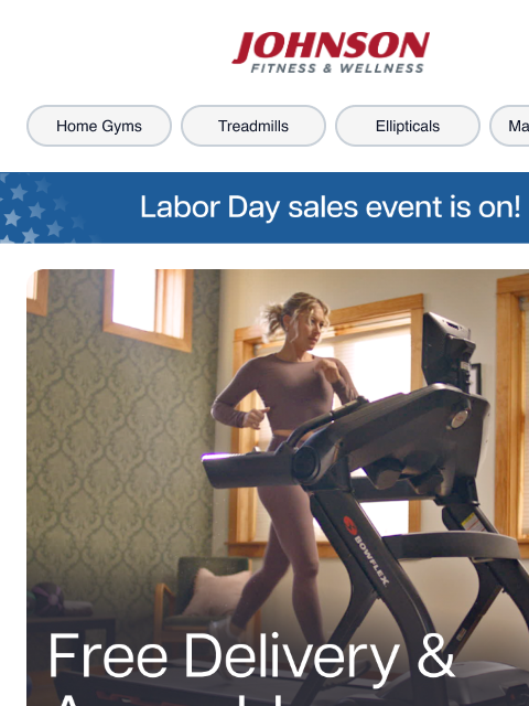 johnsonfit newsletter: Celebrate Labor Day with JFW - Open Now!